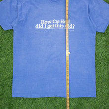 Load image into Gallery viewer, Studio 4 East ‘How The Hell Did I Get This Old?’ Screen Stars Joke Graphic Single Stitch T-Shirt - XL