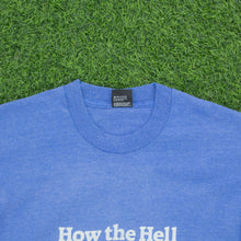 Load image into Gallery viewer, Studio 4 East ‘How The Hell Did I Get This Old?’ Screen Stars Joke Graphic Single Stitch T-Shirt - XL